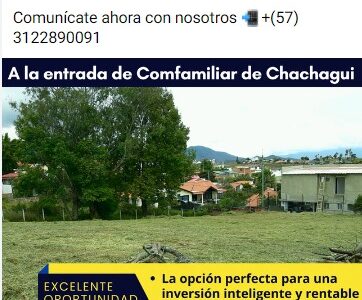 Excelente lote en venta en Chachagui!!!
