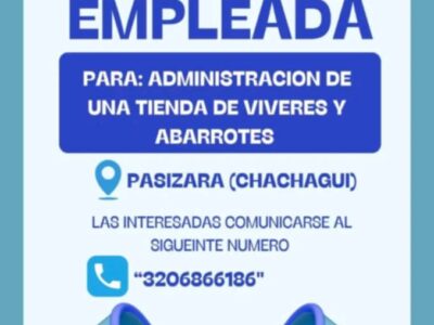 Se necesita empleada para tienda de abarrotes y víveres